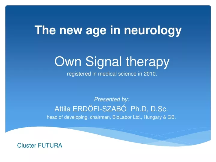 the new age in neurology