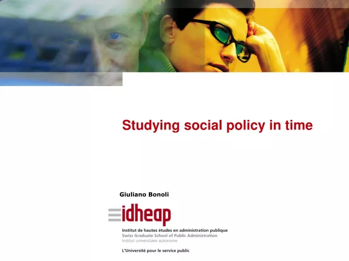 studying social policy in time