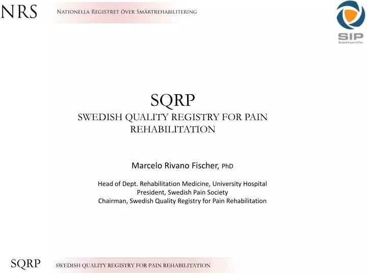sqrp swedish quality registry for pain