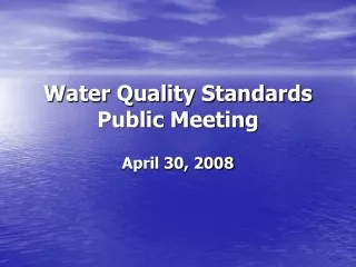 Water Quality Standards  Public Meeting