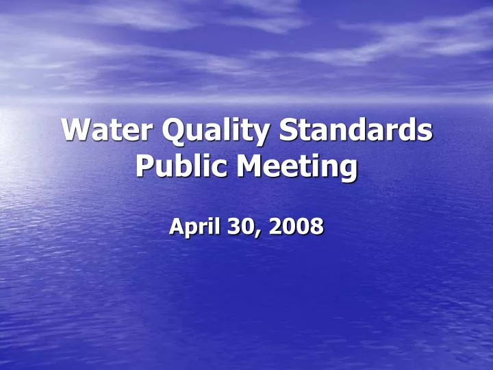 water quality standards public meeting