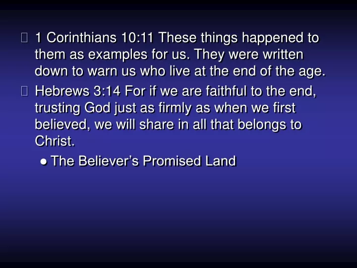 1 corinthians 10 11 these things happened to them