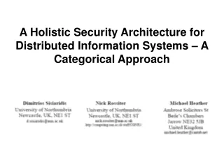 A Holistic Security Architecture for Distributed Information Systems – A Categorical Approach
