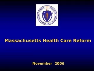 Massachusetts Health Care Reform