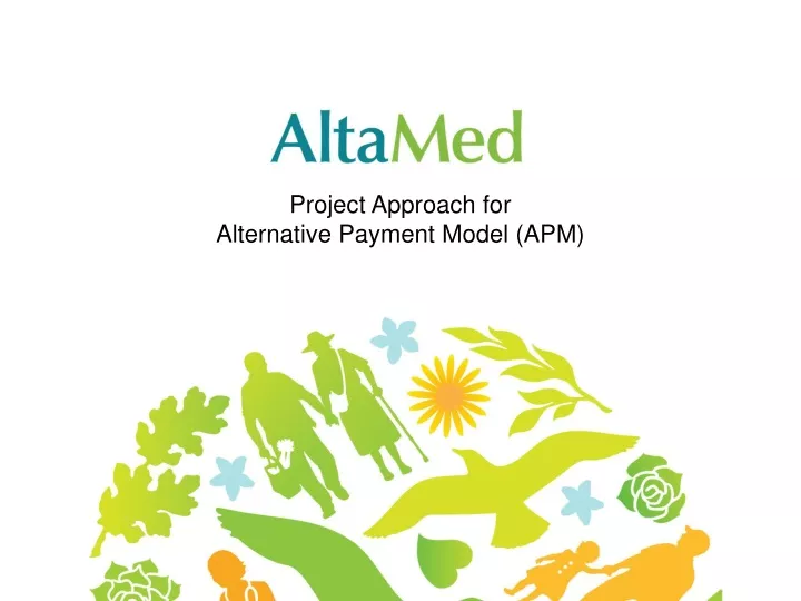 project approach for alternative payment model apm