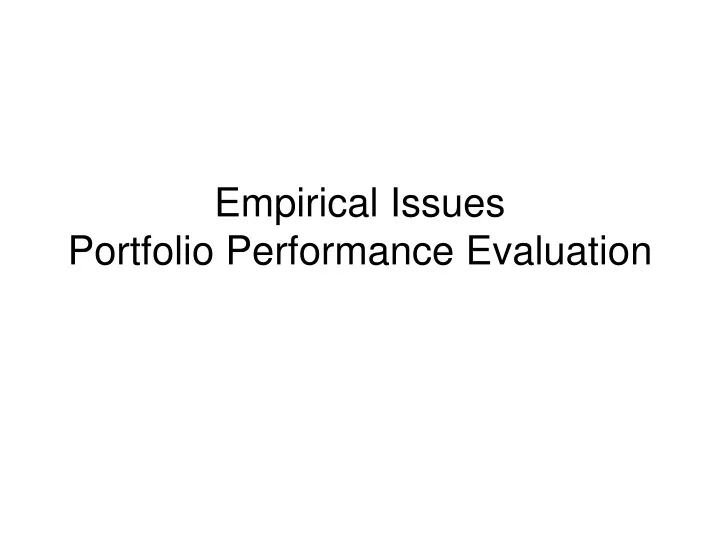 empirical issues portfolio performance evaluation