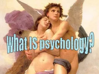 what IS psychology?