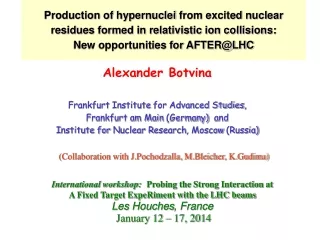 Production of hypernuclei  from excited nuclear residues formed in relativistic ion collisions: