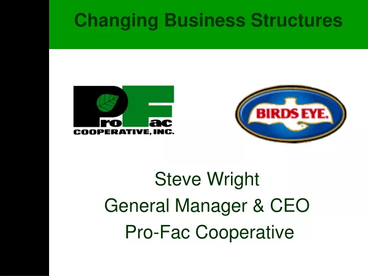 changing business structures