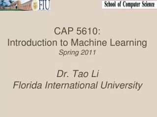 CAP 5610: Machine Learning: Today