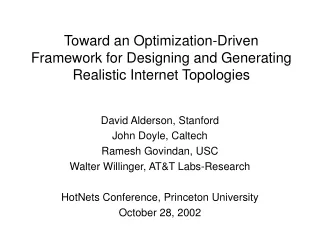 Toward an Optimization-Driven Framework for Designing and Generating Realistic Internet Topologies