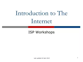 Introduction to The Internet