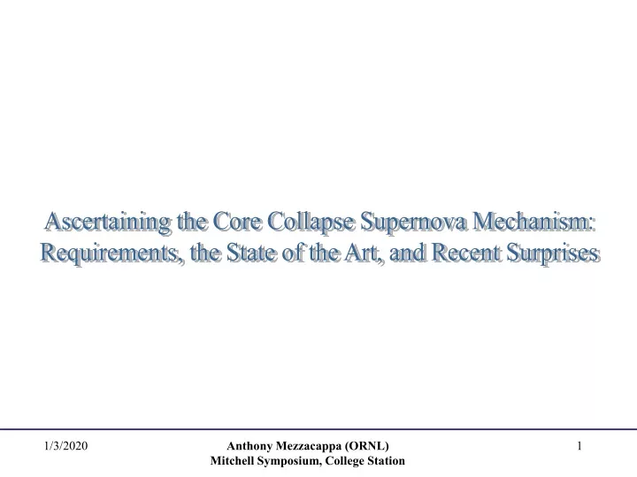 ascertaining the core collapse supernova