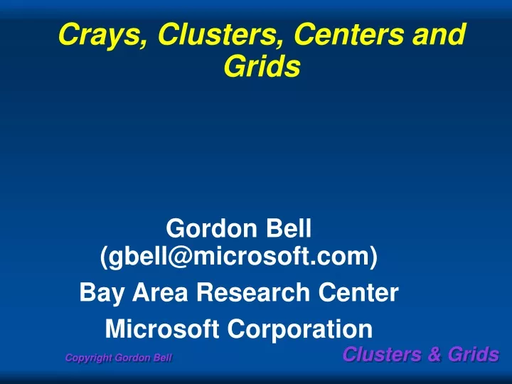 crays clusters centers and grids