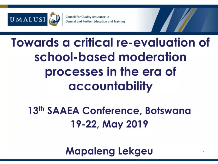 towards a critical re evaluation of school based moderation processes in the era of accountability
