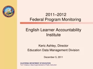 2011 – 2012 Federal Program Monitoring