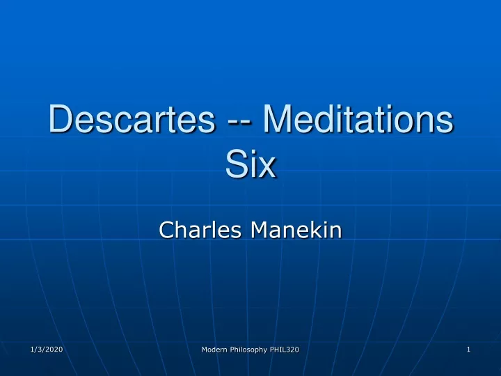 descartes meditations six