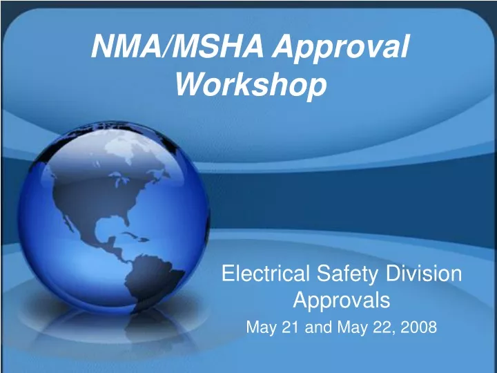 nma msha approval workshop