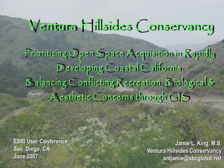 ventura hillsides conservancy prioritizing open