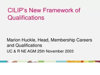 CILIP’s New Framework of Qualifications