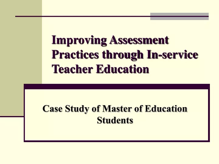 improving assessment practices through in service teacher education