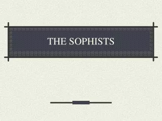 THE SOPHISTS