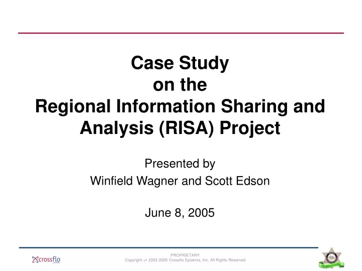 case study on the regional information sharing and analysis risa project