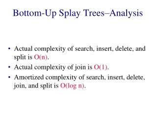 Bottom-Up Splay Trees–Analysis