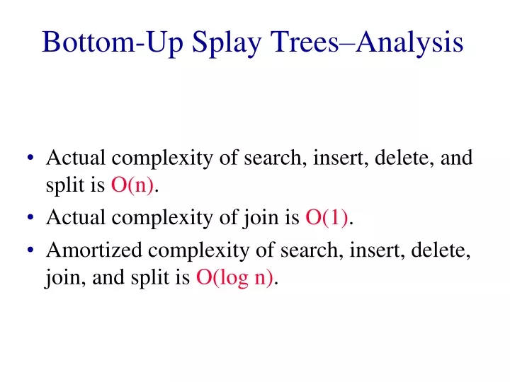 bottom up splay trees analysis