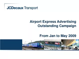Airport Express Advertising Outstanding Campaign From Jan to May 2009
