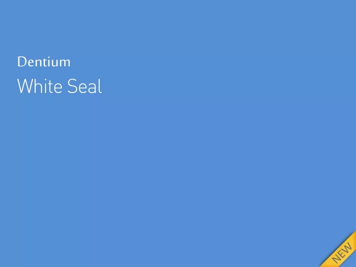dentium white seal