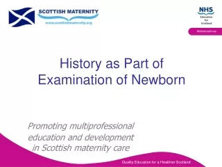 History as Part of Examination of Newborn