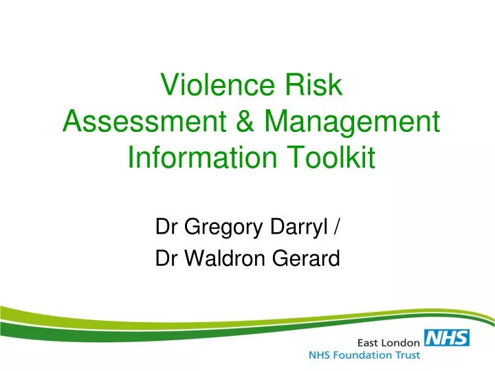 violence risk assessment management information toolkit