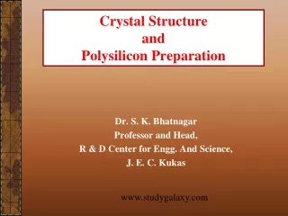 Crystal Structure and Polysilicon Preparation