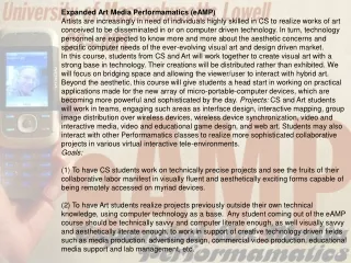 Expanded Art Media Performamatics (eAMP)