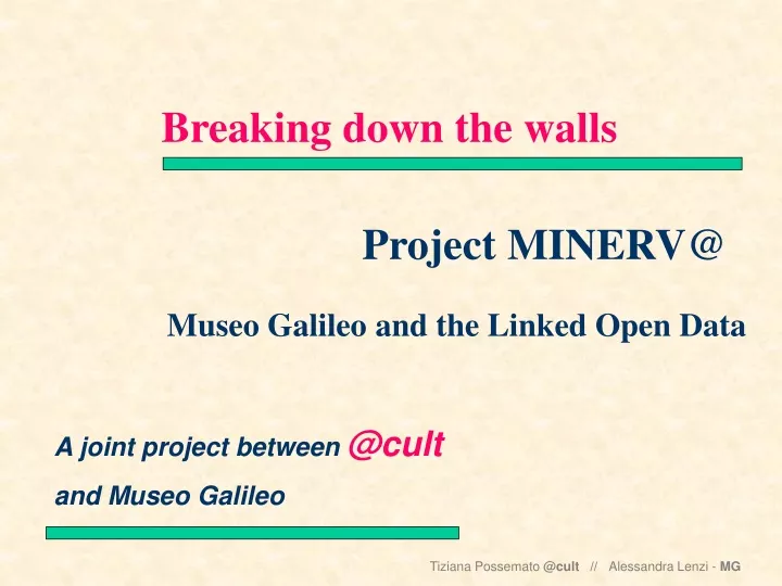 breaking down the walls project minerv@ museo