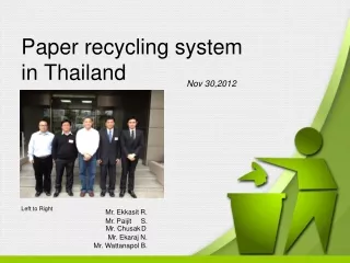 Paper recycling system  in Thailand