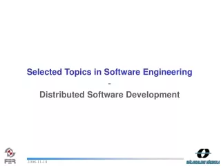Selected Topics in  Software Engineering - Distributed Software Development
