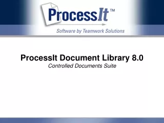 ProcessIt Document Library 8.0