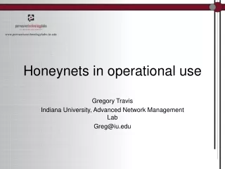 Honeynets in operational use