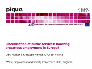 Liberalisation of public services: Boosting precarious employment in Europe?
