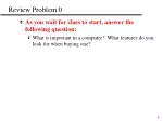 Review Problem 0