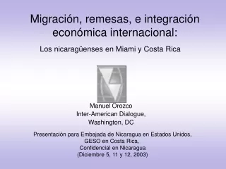 Migración, remesas, e integración económica internacional: