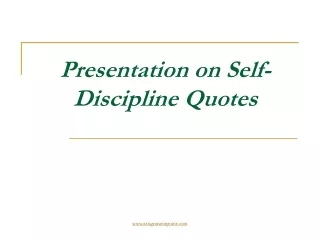 Presentation on Self-Discipline Quotes