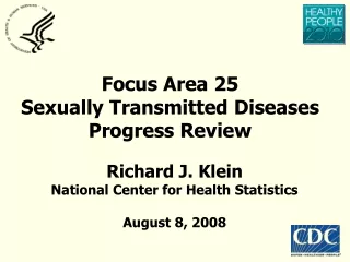 Focus Area 25 Sexually Transmitted Diseases Progress Review