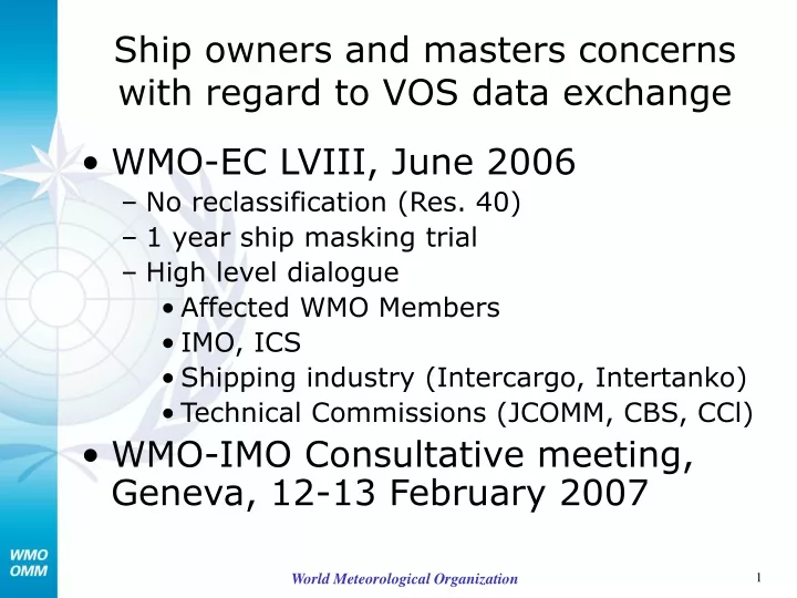 ship owners and masters concerns with regard to vos data exchange