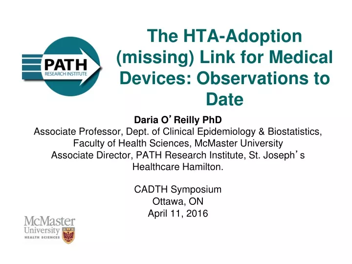 the hta adoption missing link for medical devices observations to date