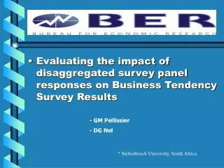 Evaluating the impact of disaggregated survey panel responses on Business Tendency Survey Results