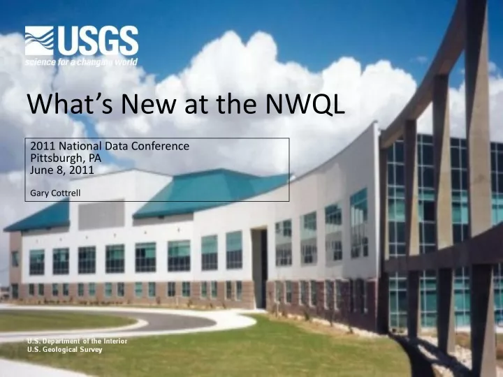 what s new at the nwql