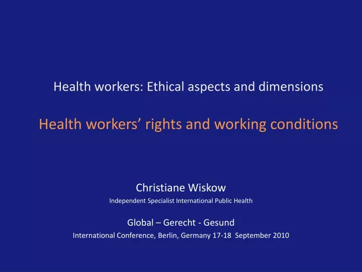 health workers ethical aspects and dimensions health workers rights and working conditions